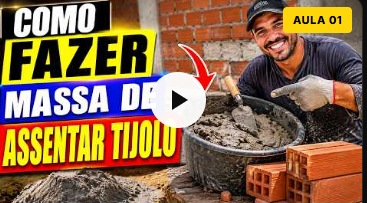 Aula 01: Como fazer massa de assentar tijolos