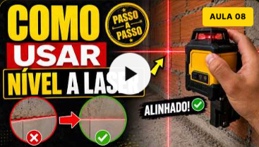 Aula 08: Como usar nível a laser