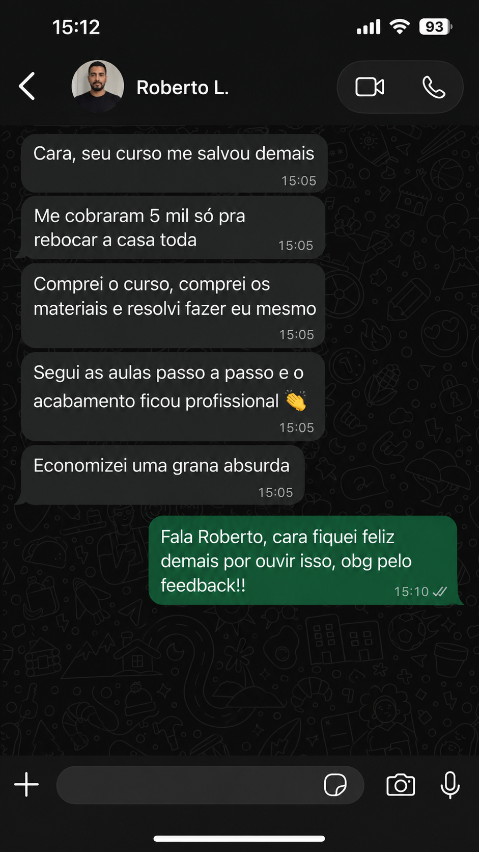 Depoimento no WhatsApp de Roberto L.